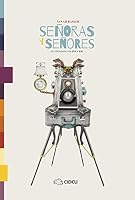Señoras y señores 6078351443 Book Cover