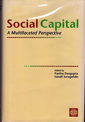 Social Capital: A Multifaceted Perspective