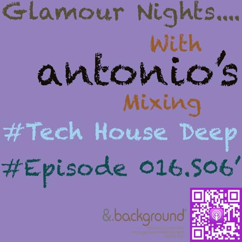 Episode 016.S06' #MixingTechHouseDeep - Episodio exclusivo para mecenas