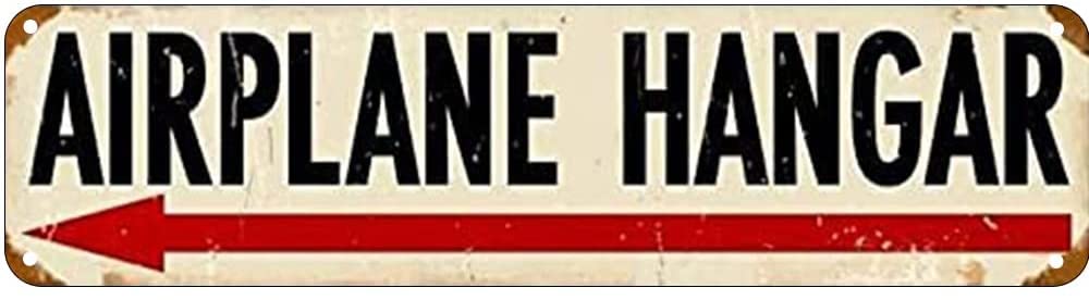 Airplane Hangar Left Arrow Retro Tin Signs Aluminum Metal Sign for Kitchen Home Garden Wall Bar Cafe Decor 4x16 Inch