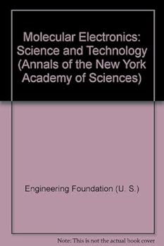 Hardcover Molecular Electronics: Science and Technology (Annals of the New York Academy of Sciences) Book
