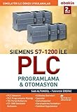 s7 1200 beispiele  Siemens S7-1200 ile Plc Proglama - Otomasyon