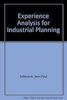 Experience analysis for industrial planning 0669006580 Book Cover