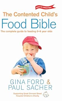 Paperback The Contented Child's Food Bible Book