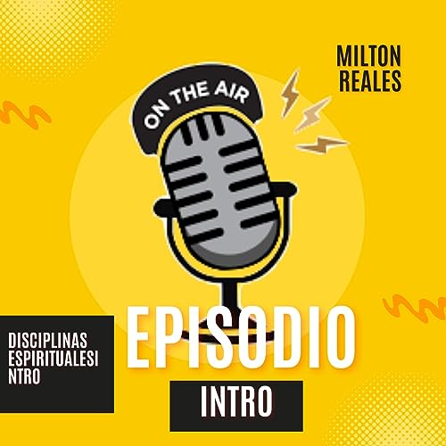 Disciplinas espirituales - Introduccion