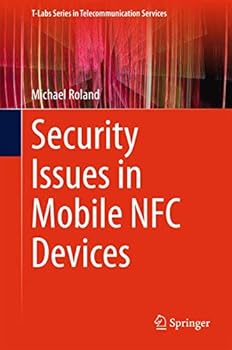 Hardcover Security Issues in Mobile Nfc Devices Book