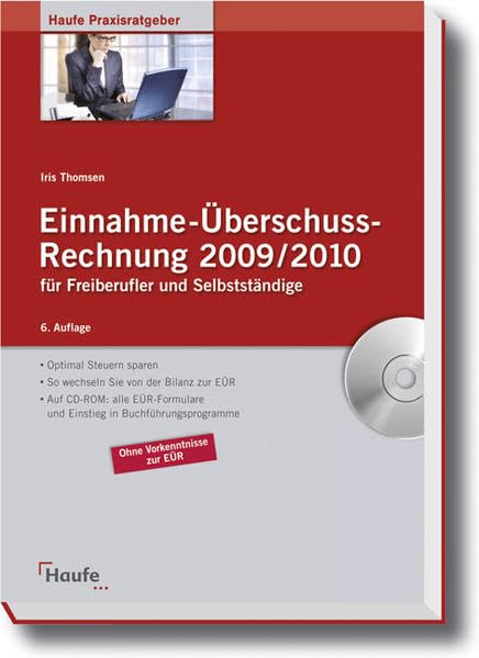 Einnahme-Überschussrechnung 2009/2010 (Haufe Praxisratgeber)