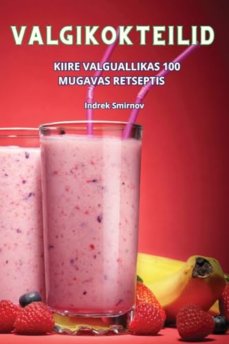Valgikokteilid (Estonian Edition)