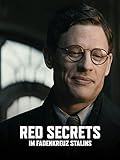 Red Secrets - Im Fadenkreuz Stalins