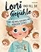 Loni und all die Gefühle ? die chaotische Gefühle-Welt zusammen erkunden: Wir erkennen, benennen und besprechen Gefühle (ein Kinderbuch für alle ab 3 Jahren) - Grimm, Viktoria