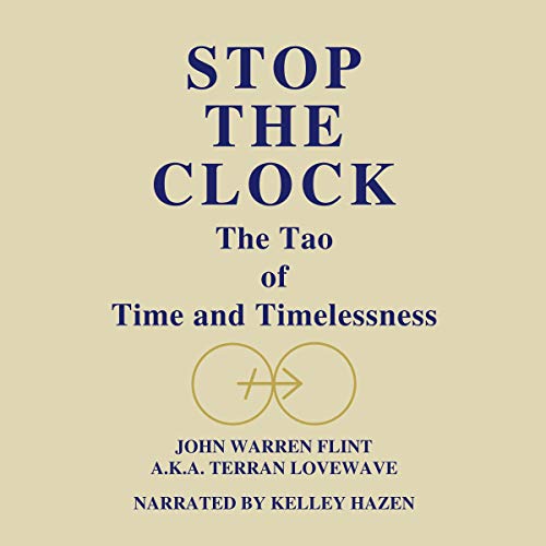 Stop the Clock by John Warren Flint a.k.a. Terran Lovewave episode artwork