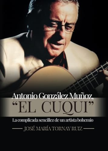 Portada de Antonio gonzález muñoz, "el cuqui"