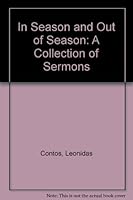 In Season and Out of Season: A Collection of Sermons B0006C4RGA Book Cover