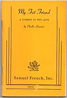 My fat friend: A comedy in two acts 0573612749 Book Cover