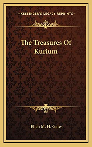 The Treasures Of Kurium