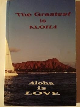 Paperback The Greatest Is Aloha Book