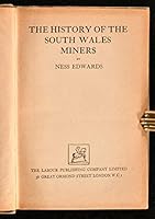 The History of the South Wales Miners B000X7GKR2 Book Cover