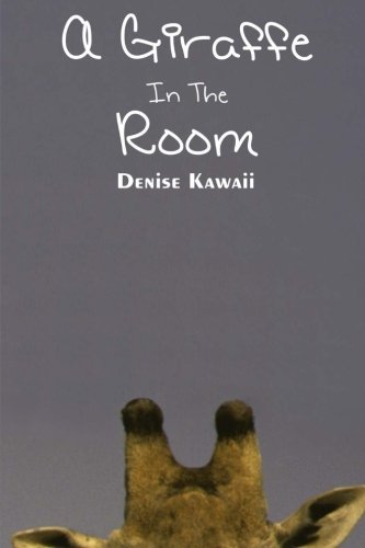 A Giraffe In The Room 1490931791 Book Cover