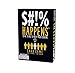 Games Adults Play $#!% Happens - The Rank Unfortunate Situations on The Misery Index Adult Card Game, Black, 5