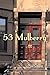 53 Mulberry