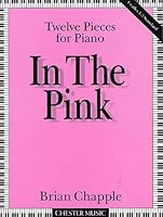 In the pink: Twelve pieces for piano 0711934533 Book Cover
