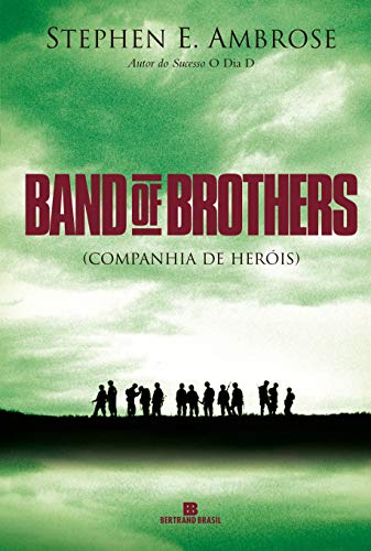 Band of brothers: Companhia de heróis: Companhia de heróis