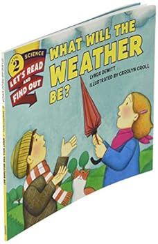 Paperback What Will the Weather Be? Book