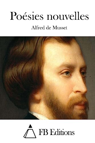 Poésies nouvelles (French Edition)