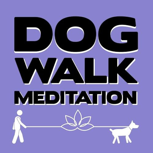 『Dog Walk Meditation』のカバーアート