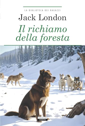  Il richiamo della foresta. Ediz. integrale. Con Segnalibro