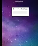 Composition Notebook: Cute Wide Ruled Paper Notebook Journal. Nifty Galaxy & Nebula Wide Blank Lined Workbook for Teens Kids Students Girls for Home School College for Writing Notes.