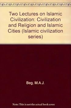 Paperback Two lectures on Islamic civilization (Islamic civilization series :) Book