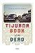 Tijuana Book of the Dead