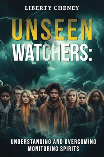 Unseen Watchers: Understanding and Overcoming Monitoring Spirits