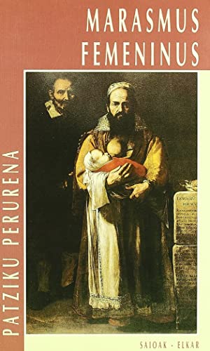 Marasmus Femeninus (Literatura, Band 141)