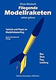 modellraketen schweiz  Fliegende Modellraketen, selbst gebaut
