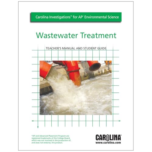 Carolina Investigations® for AP® Environmental Science: Wastewater Treatment Digital Teacher's Manual