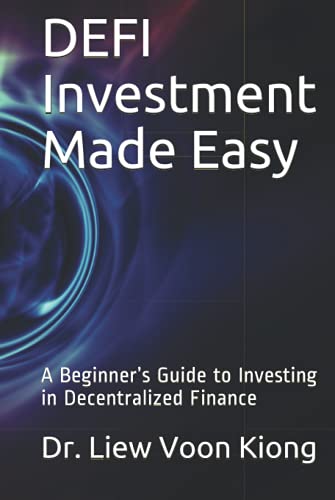 DEFI Investment Made Easy: A Beginner’s Guide to Investing in Decentralized Finance