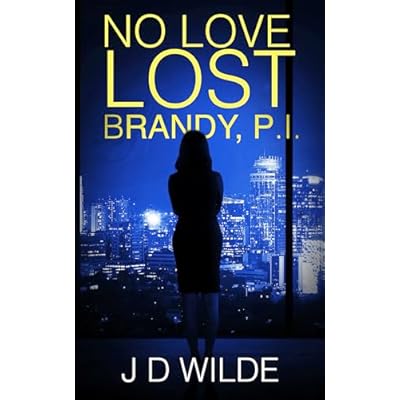 NO LOVE LOST - BRANDY, P.I.