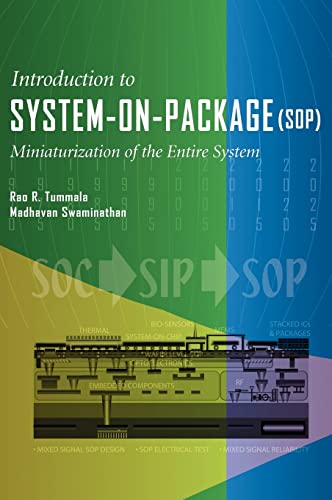 System on Package: Miniaturization of the Entire System