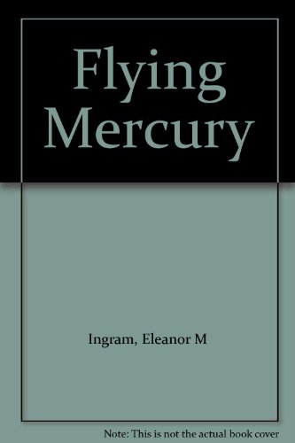 Flying Mercury B0012GLLUE Book Cover