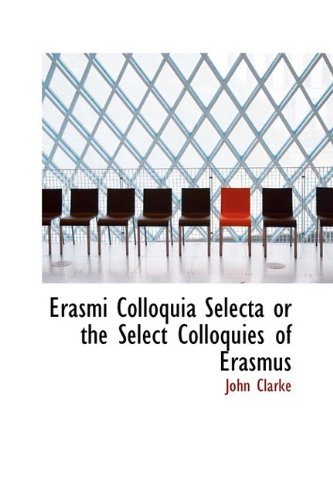 Livre Ancien : Erasmi Colloquia Familiaria - Édition 1696 - Philosophie En Latin