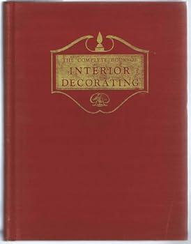 Hardcover The Complete Book of Interior Decorating Book