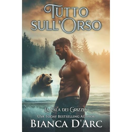 Tutto sull'Orso Audiolibro Por Bianca D'Arc arte de portada