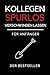 KOLLEGEN SPURLOS VERSCHWINDEN LASSEN FÜR ANFÄNGER DER BESTSELLER: Journal Notizbuch punktiert | Tagebuch | Lustige Geschenke für Männer | Geschenk für ... | Geschenkideen Chef | Anti Stress | Kollegin