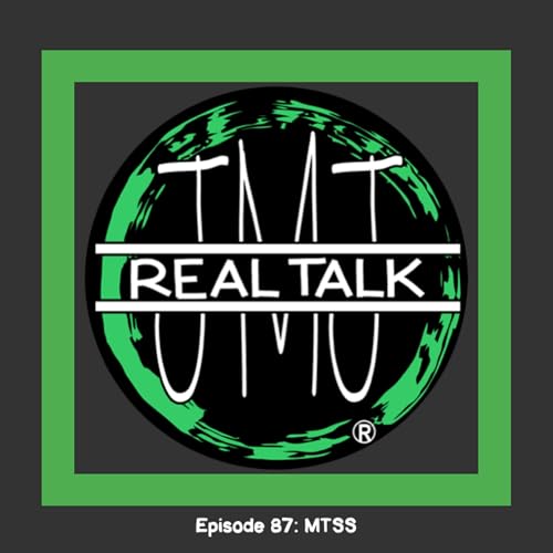Episode 87: MTSS