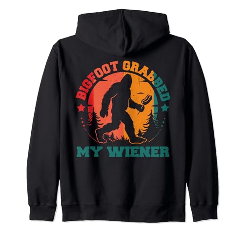 Bigfoot Grabbed My Wiener Sudadera con Capucha