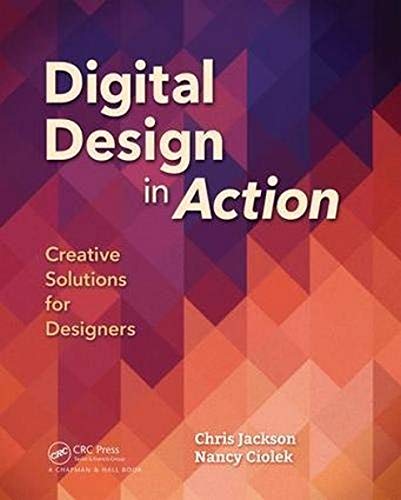 Digital Design in Action: Creative Solutions for Designers view 2
