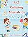A-Z Coloring Adventure for Kids