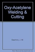 Oxy-acetylene welding and cutting : learning units: rules: standards, B001OVCV10 Book Cover